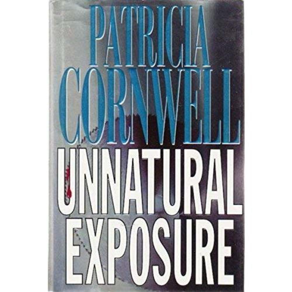 Unnatural Exposure  (Hardcover)